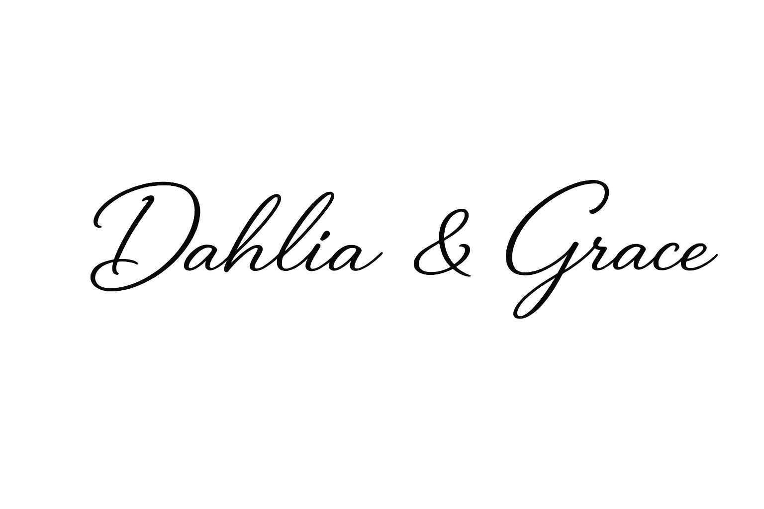 Dahlia & Grace 